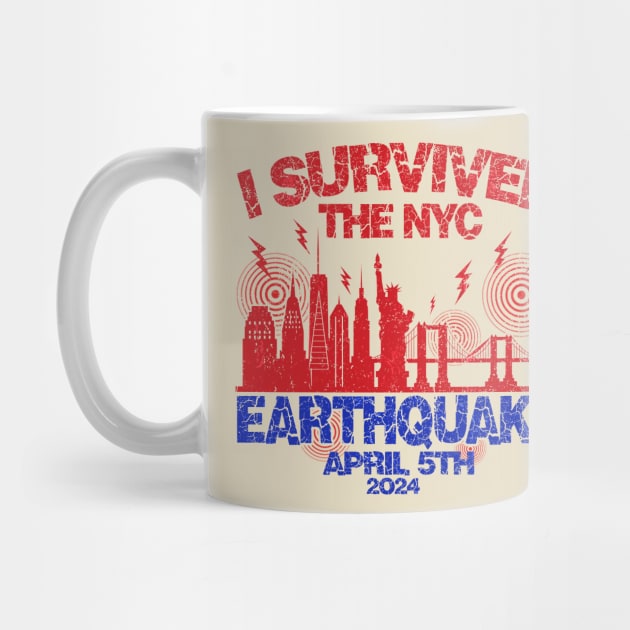 Vintage I Survived The NYC Earthquake by Art.Ewing